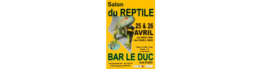 BAR-LE-DUC (55) Bourse terrariophilie REPORTEE